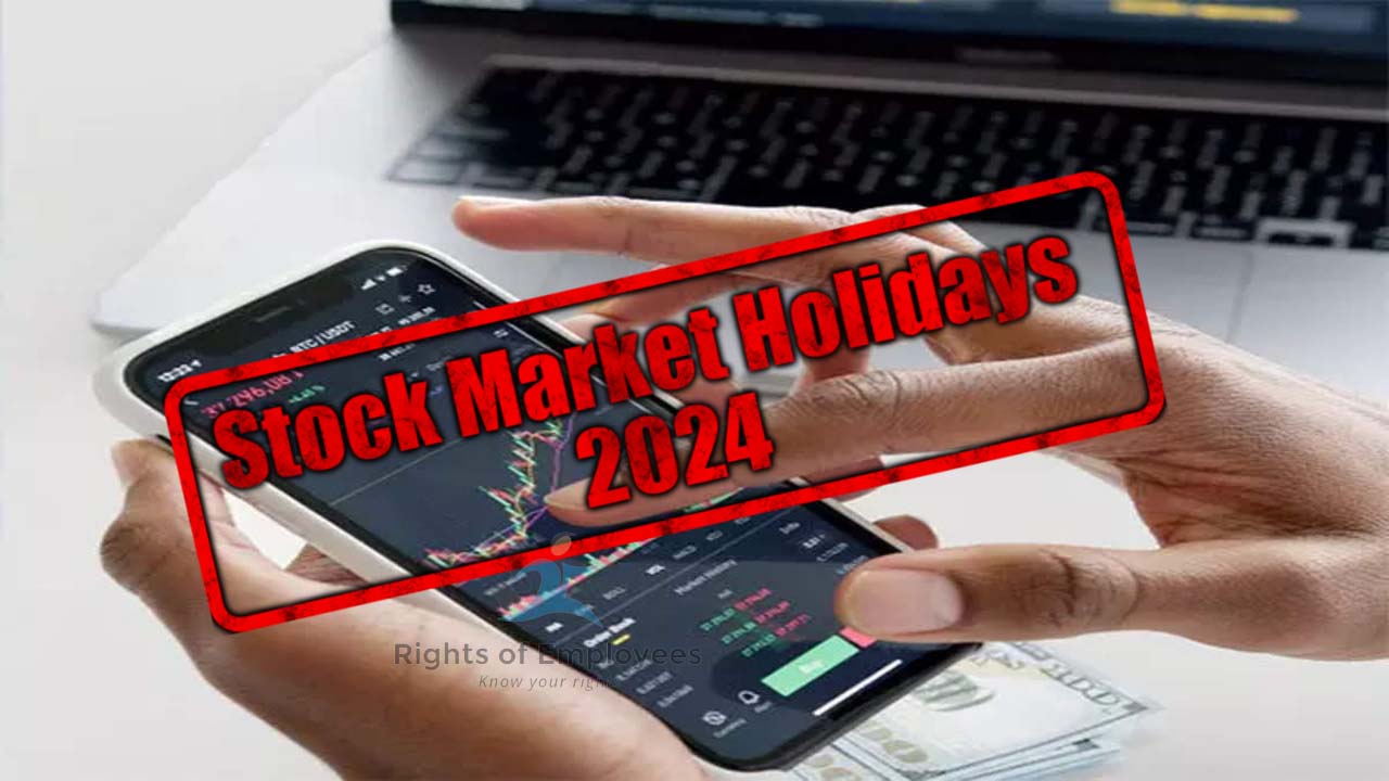Stock market holidays 2024 Here’s the full list of holidays in the New